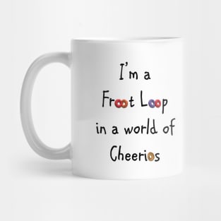 Froot Loop in a World of Cheerios Mug